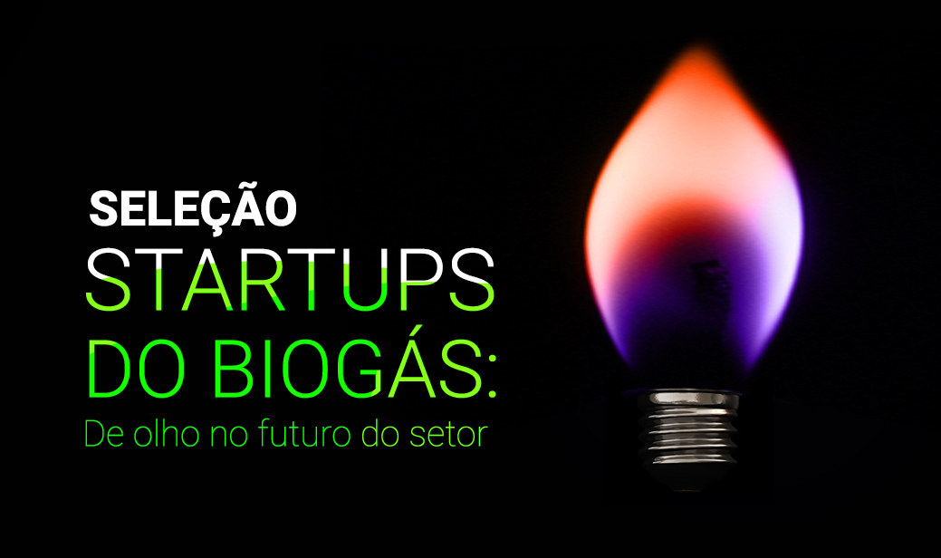 Você está visualizando atualmente Fórum abre espaço gratuito a startups do biogás